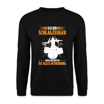 Schlagzeuger Aber Ansonsten Ist Alles In Ordnung - Unisex Pullover - Schwarz - Vorne - Alina (178cm) & Michal (187cm)
