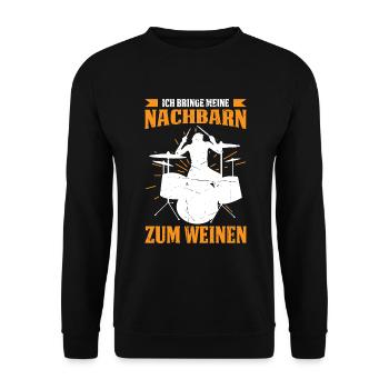 Ich Bringe Meine Nachbarn Zum Weinen - Unisex Pullover - Schwarz - Vorne - Alina (178cm) & Michal (187cm)
