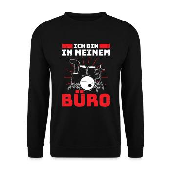 Ich Bin In Meinem Büro Schlagzeug Spielen - Unisex Pullover - Schwarz - Vorne - Alina (178cm) & Michal (187cm)