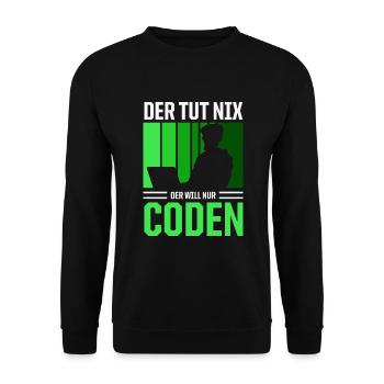 Der Tut Nix Der Will Nur Coden Programmierer - Unisex Pullover - Schwarz - Vorne - Alina (178cm) & Michal (187cm)