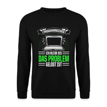 Programmierer Bleibe Bis Das Problem Gelöst Ist - Unisex Pullover - Schwarz - Vorne - Alina (178cm) & Michal (187cm)