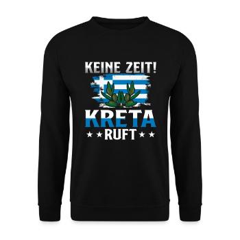 Keine Zeit Kreta ruft Griechenland Urlaub - Unisex Pullover - Schwarz - Vorne - Alina (178cm) & Michal (187cm)
