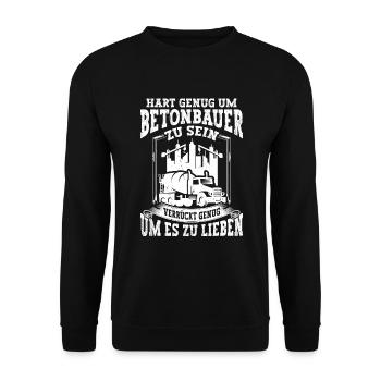 Hart genug um Betonbauer zu sein Beruf - Unisex Pullover - Schwarz - Vorne - Alina (178cm) & Michal (187cm)