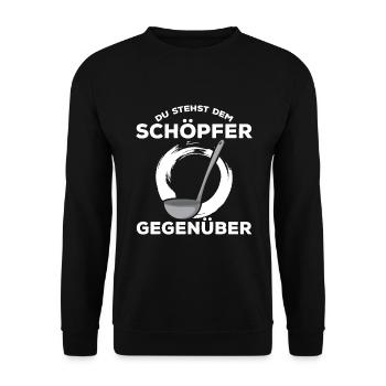 Du Stehst Dem Schöpfer Gegenüber lustiger Spruch - Unisex Pullover - Schwarz - Vorne - Alina (178cm) & Michal (187cm)