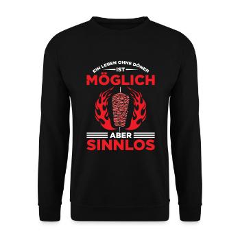 Ein Leben Ohne Döner Ist Möglich Aber Sinnlos - Unisex Pullover - Schwarz - Vorne - Alina (178cm) & Michal (187cm)