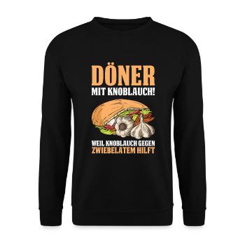 Döner Mit Knoblauch! Weil Knoblauch Gegen Zwiebela - Unisex Pullover - Schwarz - Vorne - Alina (178cm) & Michal (187cm)