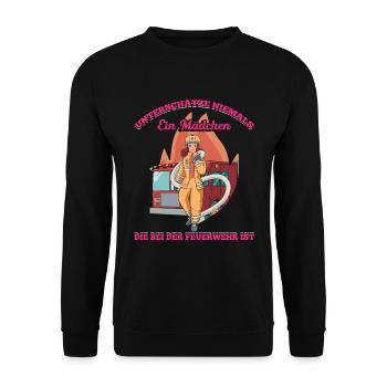 Unterschätze Niemals Ein Mädchen Die Bei Der Feuer - Unisex Pullover - Schwarz - Vorne - Alina (178cm) & Michal (187cm)