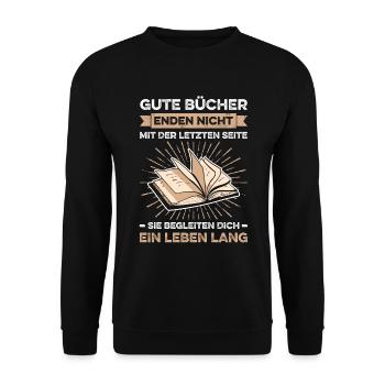 Gute Bücher Enden Nicht Mit Der Letzten Seite Sie - Unisex Pullover - Schwarz - Vorne - Alina (178cm) & Michal (187cm)