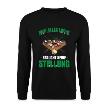 Wer Alles Locht Braucht Keine Stellung Geschenk - Unisex Pullover - Schwarz - Vorne - Alina (178cm) & Michal (187cm)