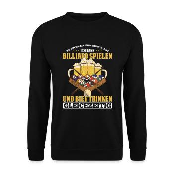 Ich Bin Ein Einzigartiges Talent Ich Kann Billiard - Unisex Pullover - Schwarz - Vorne - Alina (178cm) & Michal (187cm)