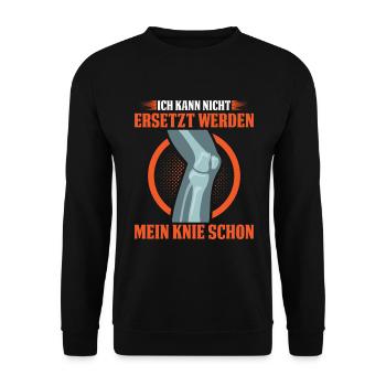 Ich Kann Nicht Ersetzt Werden Mein Knie Schon - Unisex Pullover - Schwarz - Vorne - Alina (178cm) & Michal (187cm)