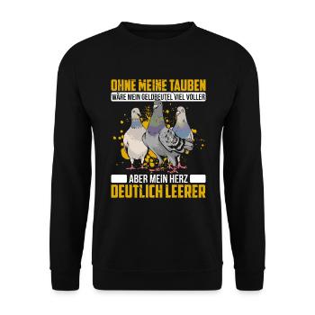 Ohne Meine Tauben Wäre Mein Geldbeutel Viel Voller - Unisex Pullover - Schwarz - Vorne - Alina (178cm) & Michal (187cm)