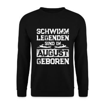 Schwimm Legenden Sind im August Geboren - Unisex Pullover - Schwarz - Vorne - Alina (178cm) & Michal (187cm)