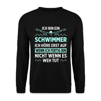 Ich Bin Ein Schwimmer Ich Höre Erst Auf Wenn Ich F - Unisex Pullover - Schwarz - Vorne - Alina (178cm) & Michal (187cm)