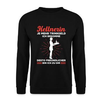 Kellnerin Je Mehr Trinkgeld Ich Bekomme Desto Freu - Unisex Pullover - Schwarz - Vorne - Alina (178cm) & Michal (187cm)