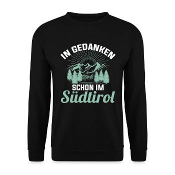 In Gedanken schon im Südtirol Südtiroler - Unisex Pullover - Schwarz - Vorne - Alina (178cm) & Michal (187cm)