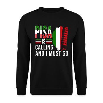 Pisa ruft ich muss los Schiefe Turm Italien - Unisex Pullover - Schwarz - Vorne - Alina (178cm) & Michal (187cm)