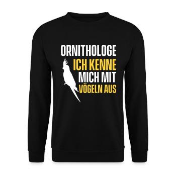 Ornithologe Ich Kenne Mich Mit Vögeln Aus - Unisex Pullover - Schwarz - Vorne - Alina (178cm) & Michal (187cm)