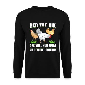 Der Tut Nix Der Will Nur Heim Zu Seinen Hühnern - Unisex Pullover - Schwarz - Vorne - Alina (178cm) & Michal (187cm)