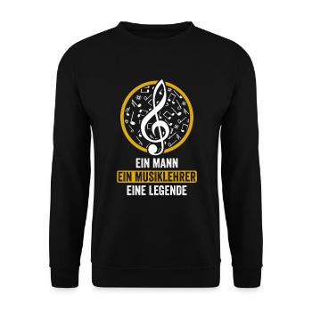 Ein Mann Ein Musiklehrer Eine Legende - Unisex Pullover - Schwarz - Vorne - Alina (178cm) & Michal (187cm)