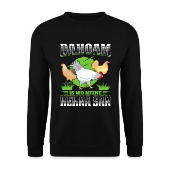 Dahoam Is Wo Meine Hehna San Geschenk - Unisex Pullover - Schwarz - Vorne - Alina (178cm) & Michal (187cm)