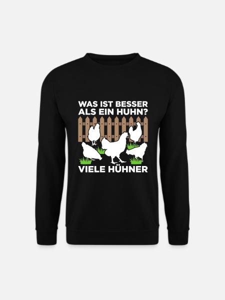 Was Ist Besser Als Ein Huhn? Viele Hühner - Unisex Pullover - Schwarz