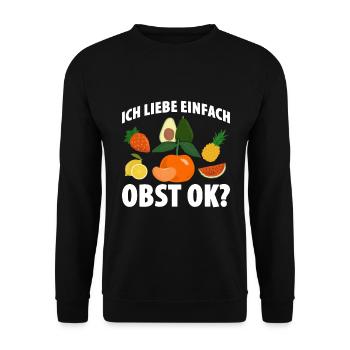 Ich Liebe Einfach Obst Ok? - Unisex Pullover - Schwarz - Vorne - Alina (178cm) & Michal (187cm)