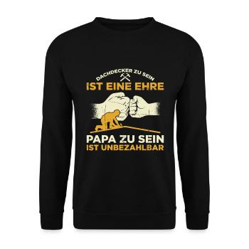 Dachdecker Zu Sein Ist Eine Ehre Papa Zu Sein Ist - Unisex Pullover - Schwarz - Vorne - Alina (178cm) & Michal (187cm)