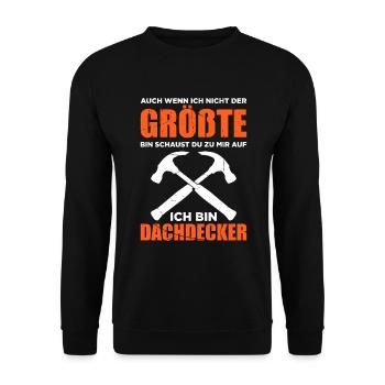 Auch Wenn Ich Nicht Der Größte Bin Schaust Du Zu M - Unisex Pullover - Schwarz - Vorne - Alina (178cm) & Michal (187cm)