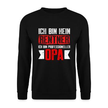 Ich Bin Kein Rentner Ich Bin Professioneller Opa - Unisex Pullover - Schwarz - Vorne - Alina (178cm) & Michal (187cm)