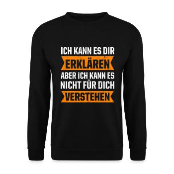 Ich Kann Es Dir Erklären, Aber Ich Kann Es Nicht F - Unisex Pullover - Schwarz - Vorne - Alina (178cm) & Michal (187cm)
