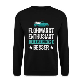Flohmarkt Enthusiast Alt Ist Immer Besser - Unisex Pullover - Schwarz - Vorne - Alina (178cm) & Michal (187cm)