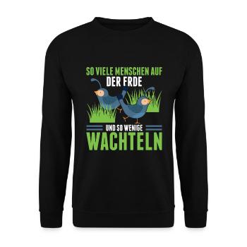 So Viele Menschen auf Der Erde Und So Wenige Wacht - Unisex Pullover - Schwarz - Vorne - Alina (178cm) & Michal (187cm)