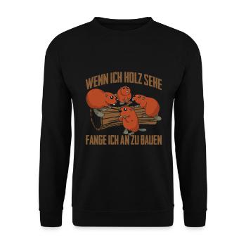 Wenn Ich Holz Sehe Fange Ich An Zu Bauen - Unisex Pullover - Schwarz - Vorne - Alina (178cm) & Michal (187cm)