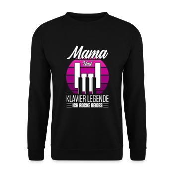 Mama Und Klavier Legende Ich Rocke Beides - Unisex Pullover - Schwarz - Vorne - Alina (178cm) & Michal (187cm)