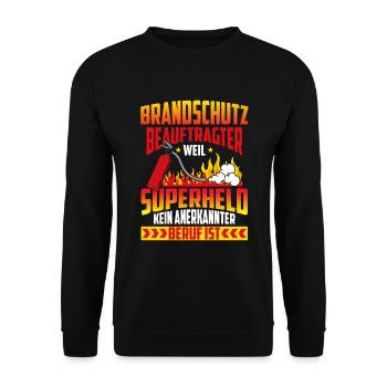 Brandschutzbeauftragter Superheld kein Beruf - Unisex Pullover - Schwarz - Vorne - Alina (178cm) & Michal (187cm)