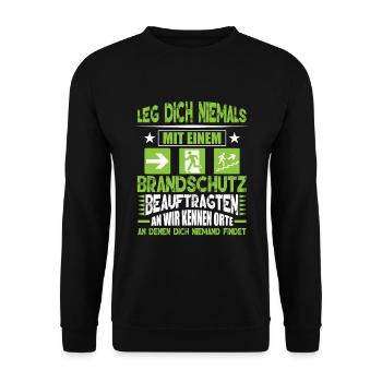 Leg dich niemals an Brandschutzbeauftragter - Unisex Pullover - Schwarz - Vorne - Alina (178cm) & Michal (187cm)