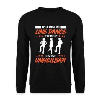 Ich Bin Im Line Dance Fieber Es Ist Unheilbar - Unisex Pullover - Schwarz - Vorne - Alina (178cm) & Michal (187cm)
