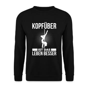 Kopfüber Ist Das Leben Besser - Unisex Pullover - Schwarz - Vorne - Alina (178cm) & Michal (187cm)