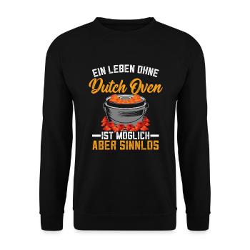 Ein Leben ohne Dutch Oven Dopfen Outdoor - Unisex Pullover - Schwarz - Vorne - Alina (178cm) & Michal (187cm)