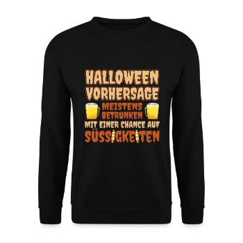 Halloween Vorhersage Meistens Betrunken Mit Einer - Unisex Pullover - Schwarz - Vorne - Alina (178cm) & Michal (187cm)