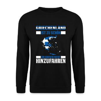 Griechenland Ist Zu Schön Um Einfach Nicht Hinzufa - Unisex Pullover - Schwarz - Vorne - Alina (178cm) & Michal (187cm)