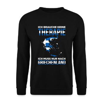 Ich Brauche Keine Therapie Ich Muss Nur Nach Griec - Unisex Pullover - Schwarz - Vorne - Alina (178cm) & Michal (187cm)