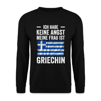 Ich Habe keine Angst Meine Frau Ist Griechin - Unisex Pullover - Schwarz - Vorne - Alina (178cm) & Michal (187cm)