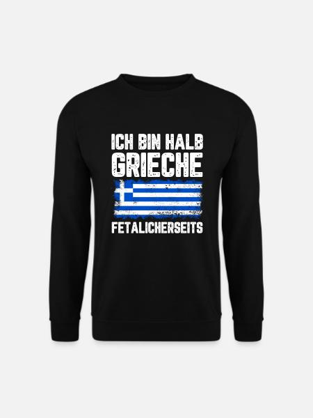 Ich Bin Halb Grieche Fetalicherseits Grieche Gesch - Unisex Pullover - Schwarz