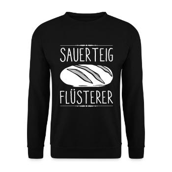Sauerteig Flüsterer Brot backen Bäcker - Unisex Pullover - Schwarz - Vorne - Alina (178cm) & Michal (187cm)