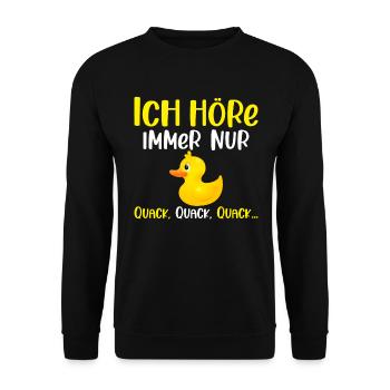 Ich höre immer nur Quack Badeente - Unisex Pullover - Schwarz - Vorne - Alina (178cm) & Michal (187cm)