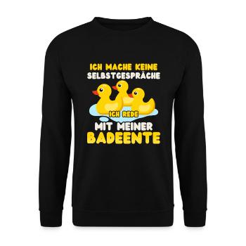 Ich rede mit meiner Badeente Gummiente - Unisex Pullover - Schwarz - Vorne - Alina (178cm) & Michal (187cm)