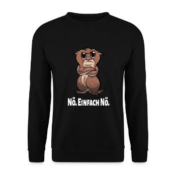 Nö Einfach Nö Otter Lustiges Spruch - Unisex Pullover - Schwarz - Vorne - Alina (178cm) & Michal (187cm)