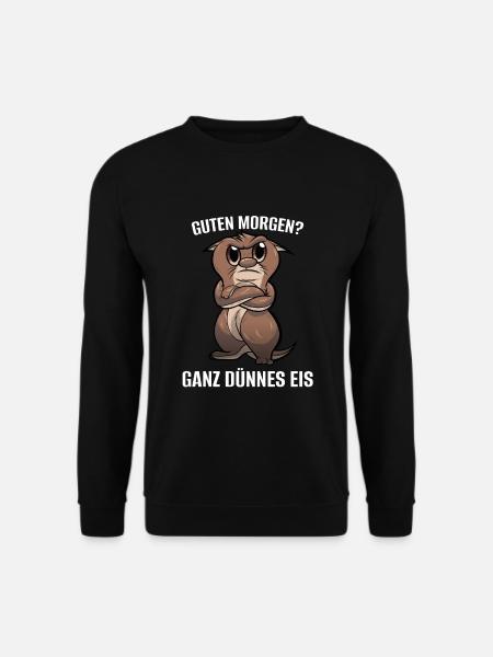 Otter Guten Morgen Dünnes Eis Lustig Witzig Spruch - Unisex Pullover - Schwarz